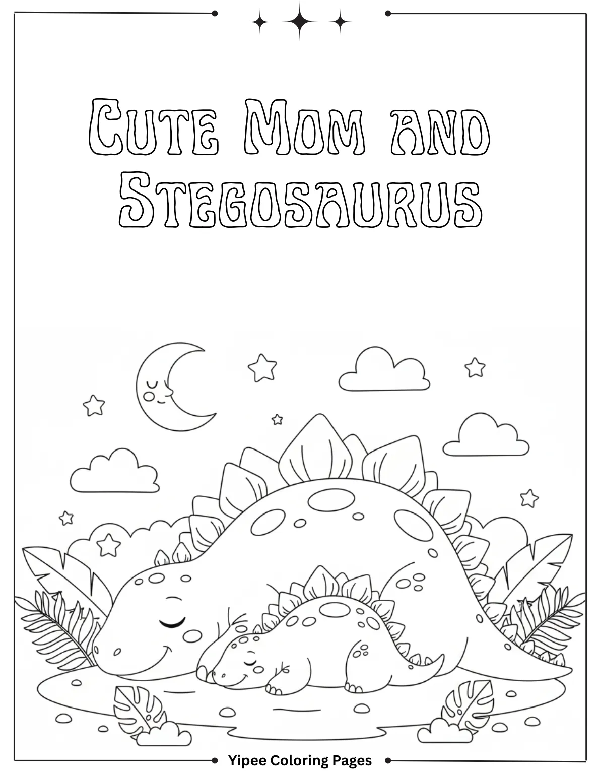 Stegosaurus Coloring Pages - Let’s Color a Dino Star! Cute Mom and Baby Stegosaurus Sleeping Coloring Sheet
