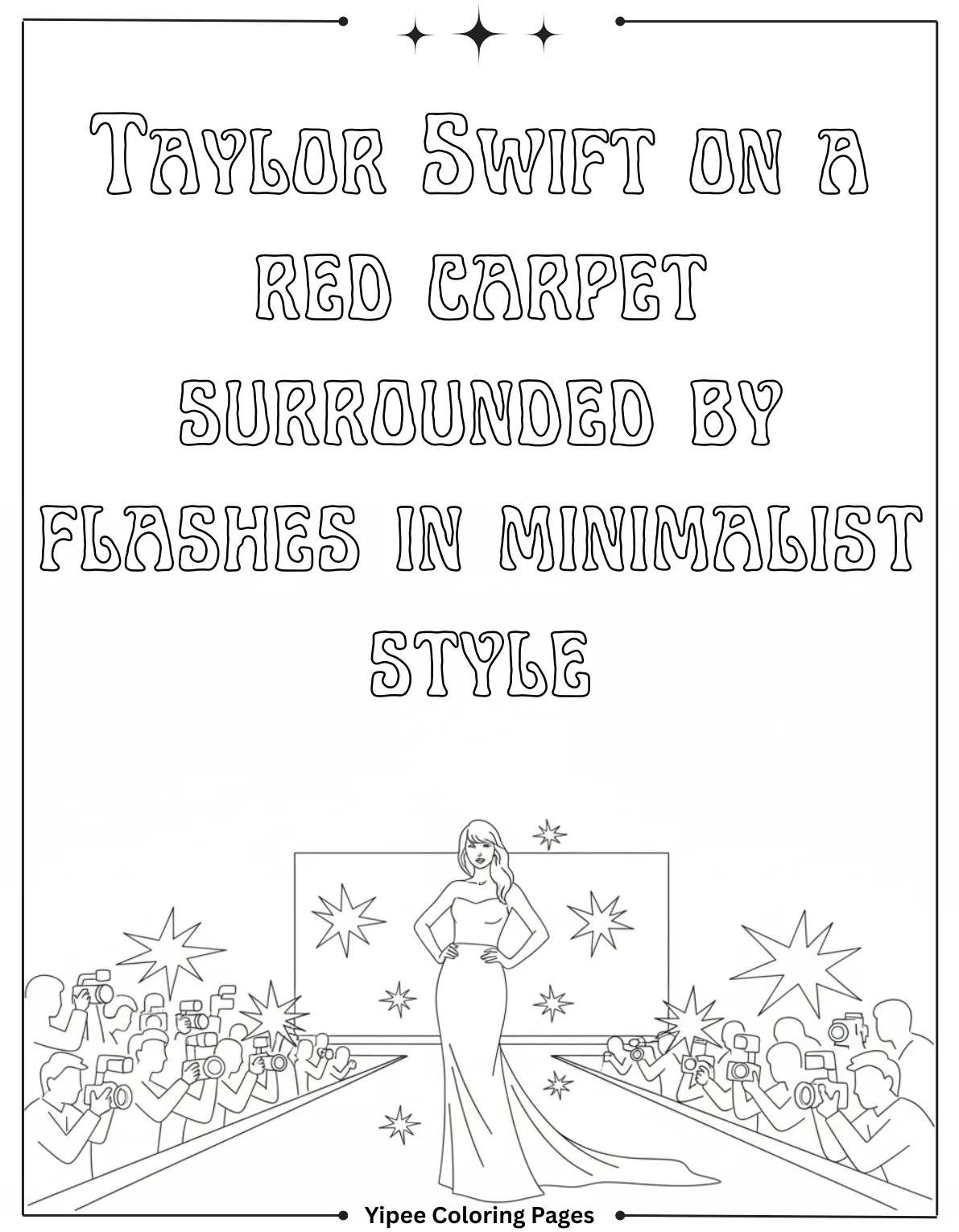 Taylor Swift Coloring Pages Fan Art Fun Taylor Swift on a red carpet surrounded by flashes in minimalist style