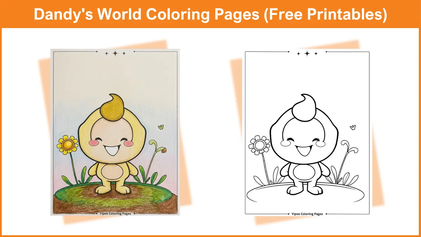 Yipee Coloring Pages – Free, Fun & Easy Printables for All Free Dandy’s World Coloring Pages for Creative Fun